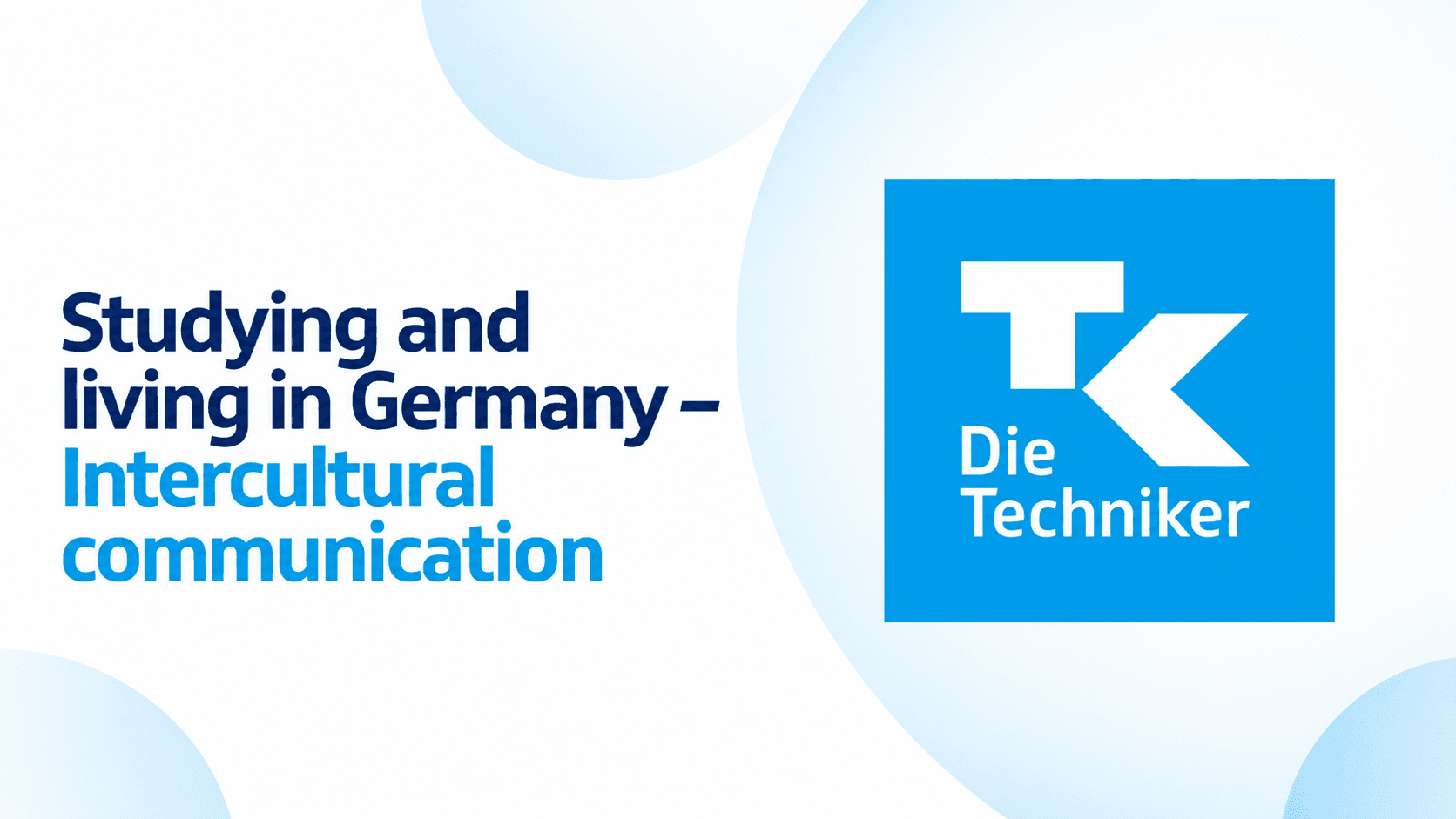 Studying and living in Germany - Intercultural communication
