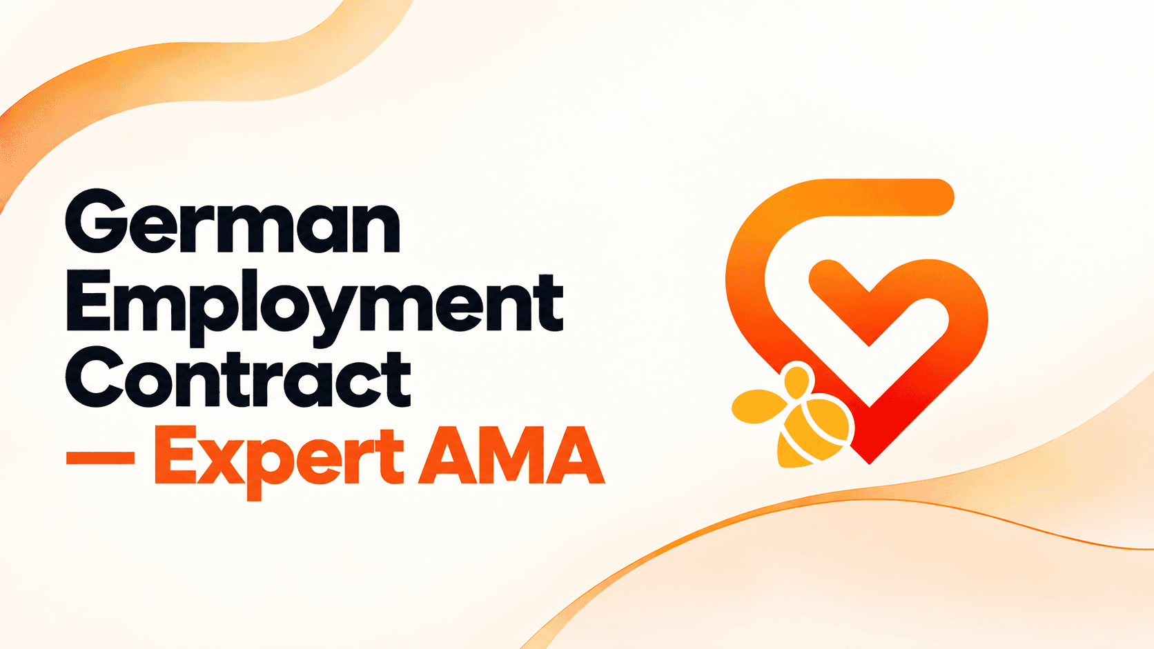 German Employment Contract — Expert AMA 🇩🇪